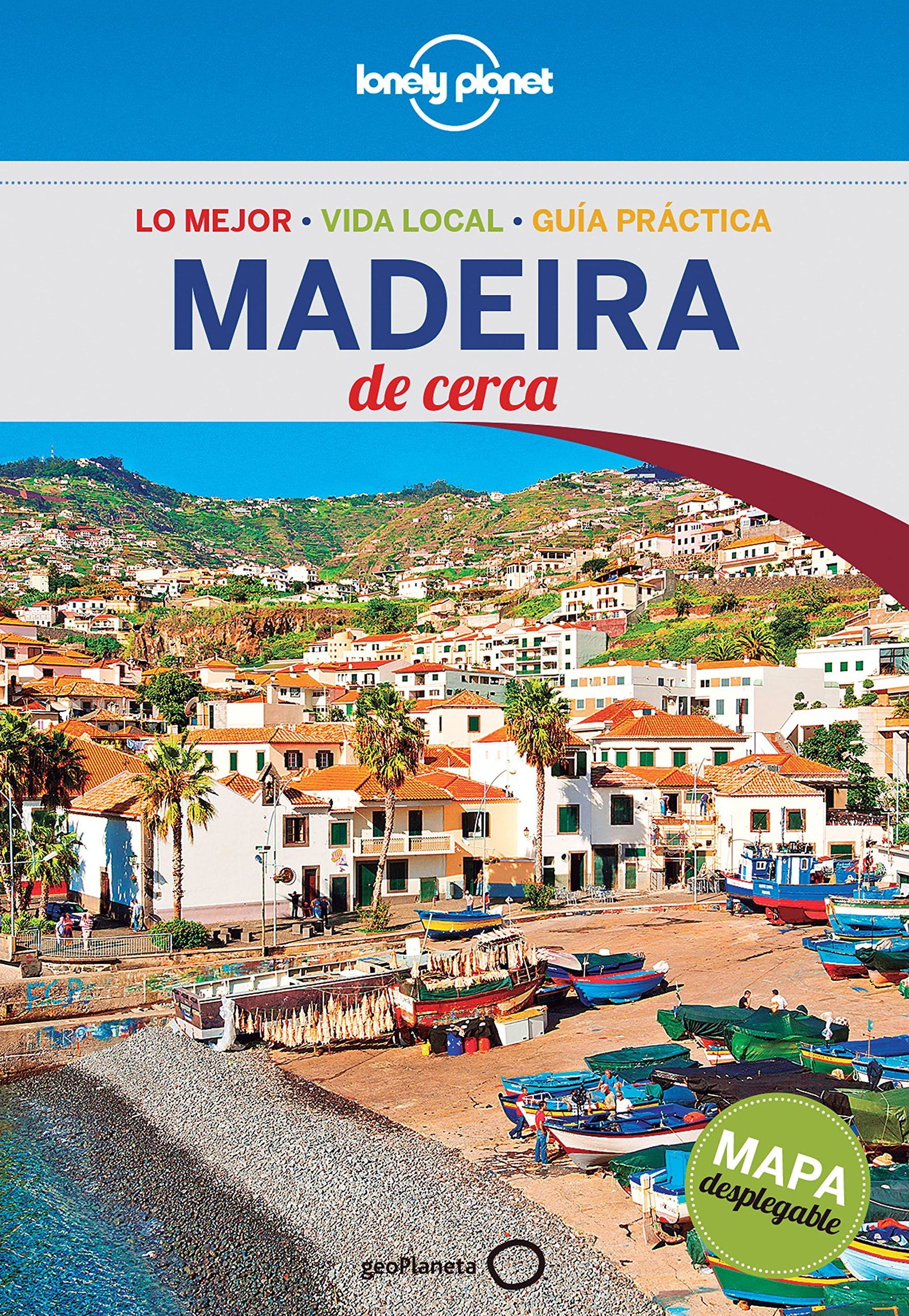 Madeira De cerca 1 (Guías De cerca Lonely Planet)