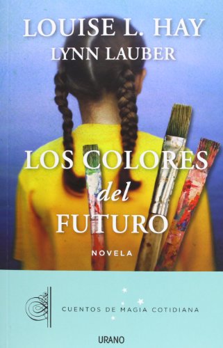 Los colores del futuro (Relatos)