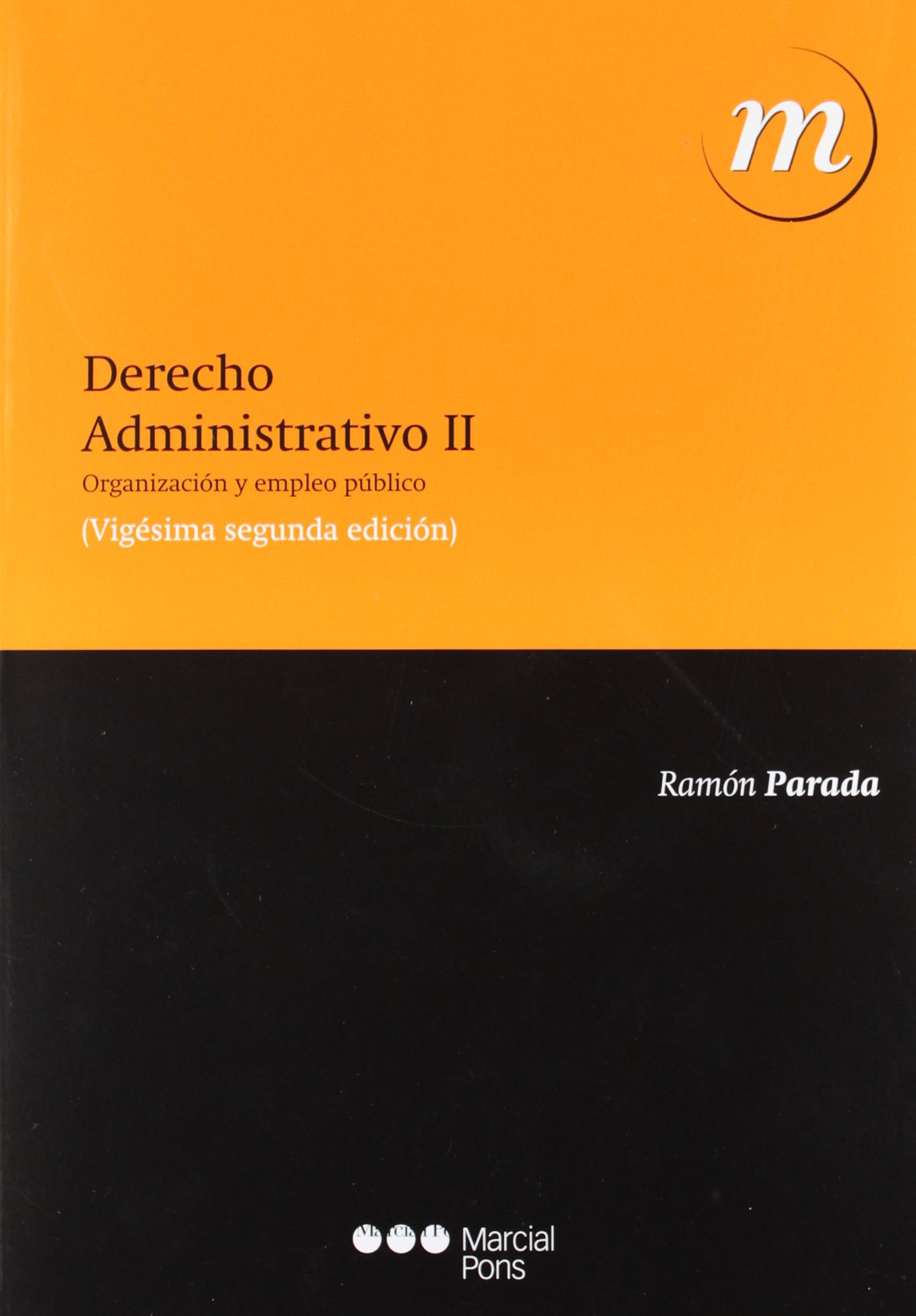 Derecho administrativo. Tomo II
