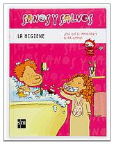 La higiene: 2 (Sanos y salvos)