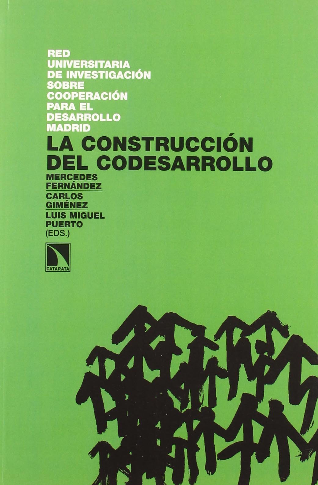 Construccion Del Codesarrollo,La