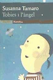Tobies i l'àngel (Narrativa)