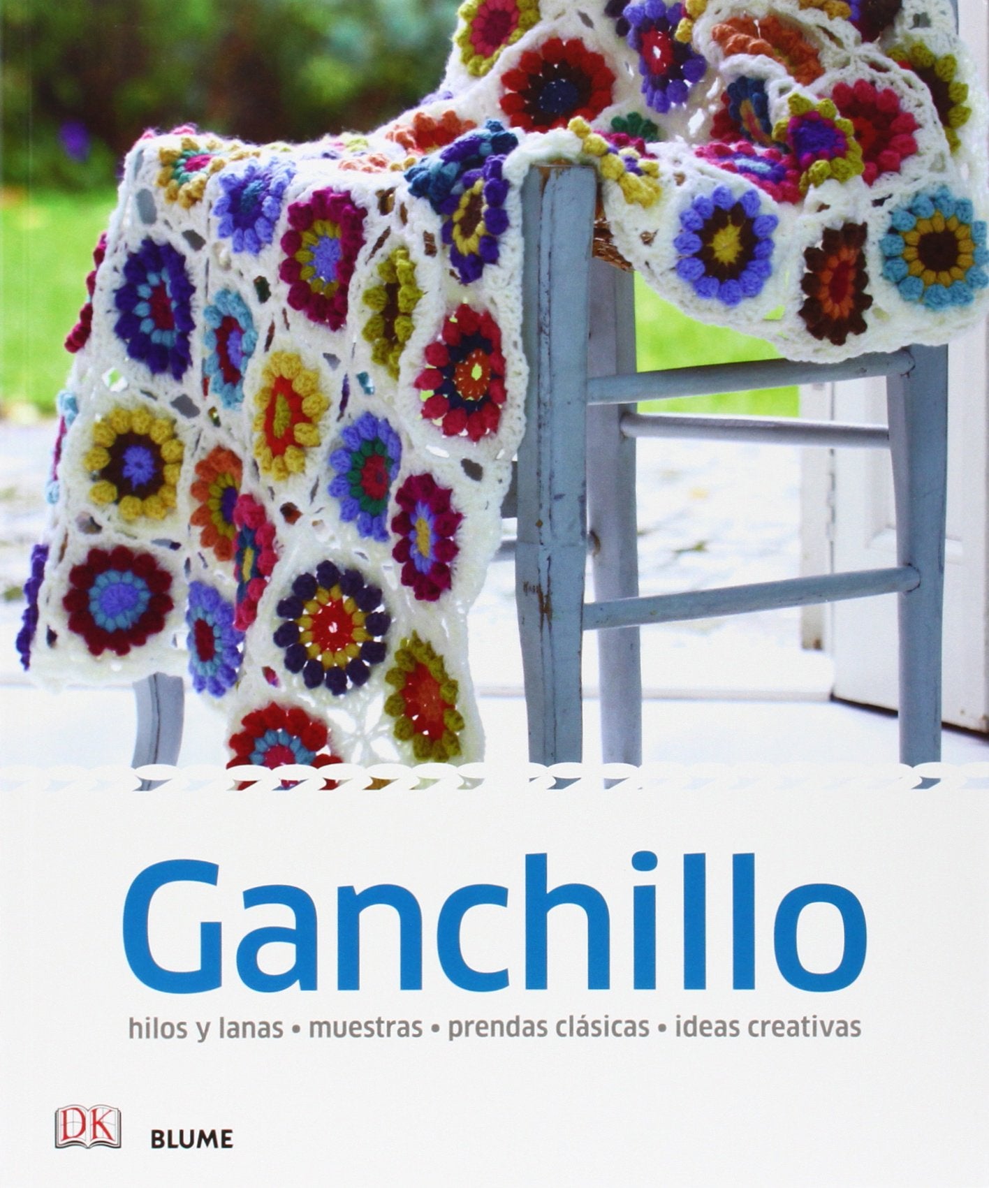 Manualidades sencillas. Ganchillo: hilos y lanas, muestras, prendas clásicas, ideas creativas