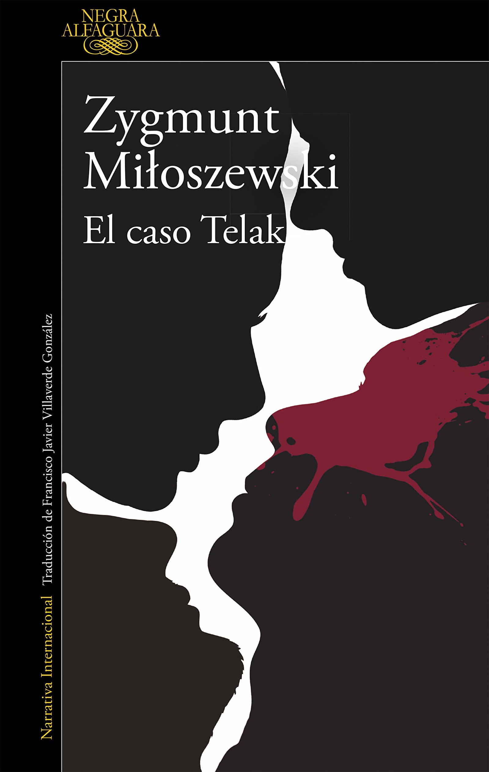 El caso Telak (Un caso del fiscal Szacki 1) (Alfaguara Negra)