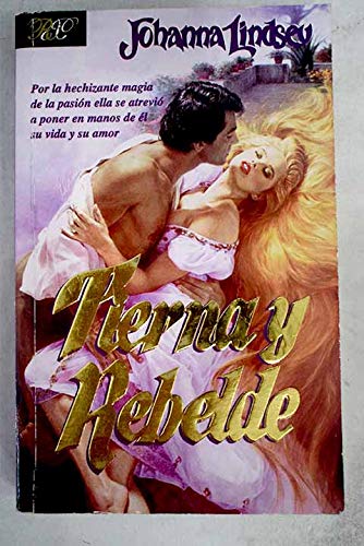 Tierna y rebelde