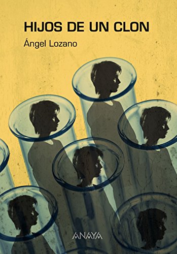 Hijos de un clon (Otras Colecciones - Libros Singulares)