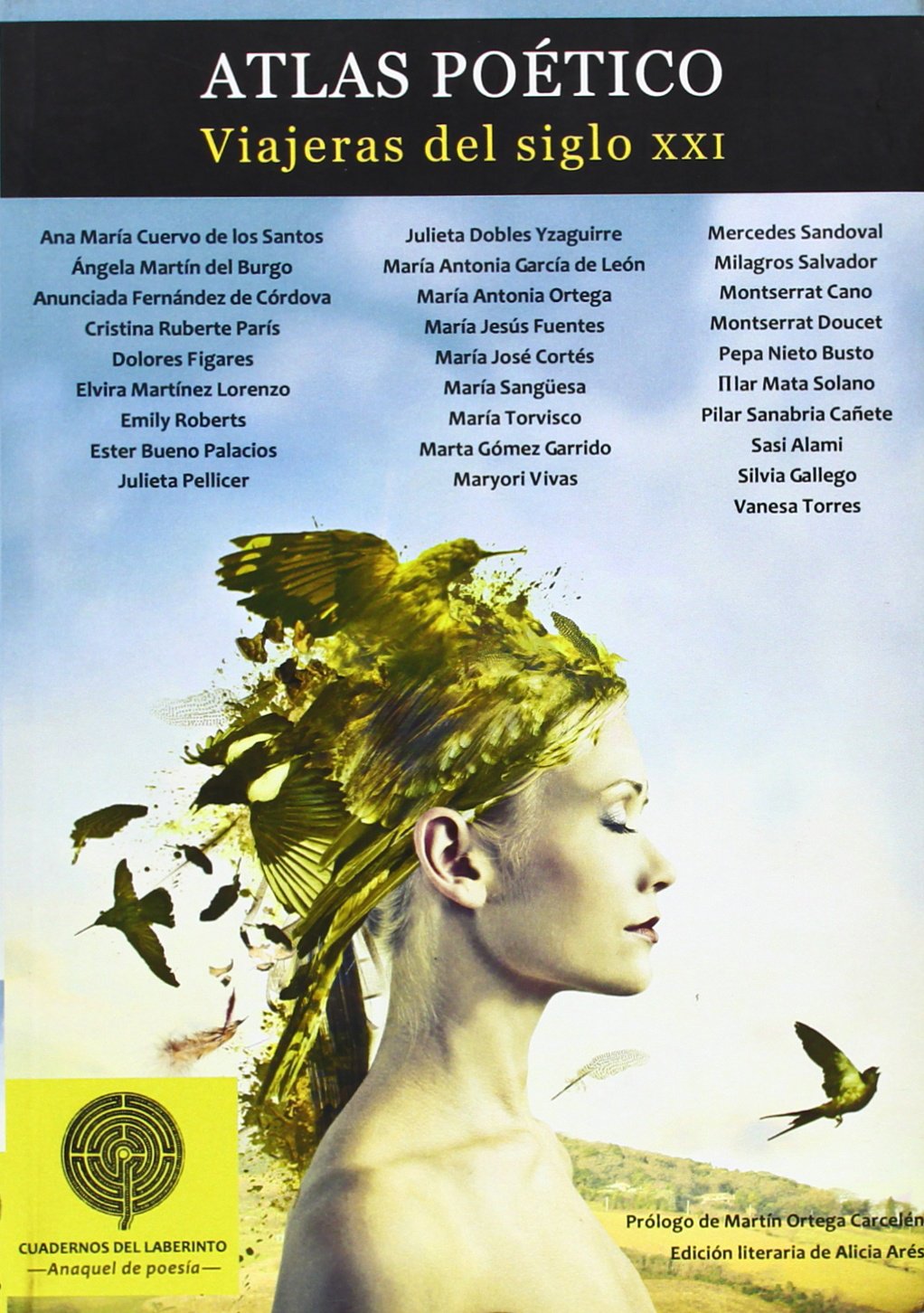 Atlas Poético. Viajeras Del Siglo XXI (ANAQUEL DE POESIA)