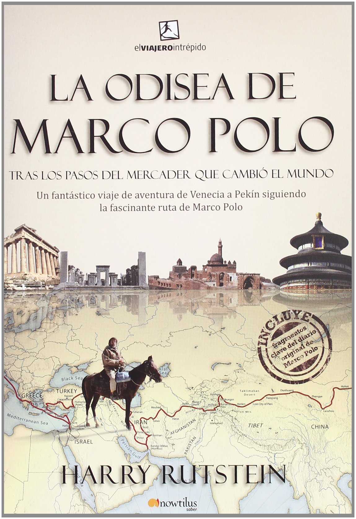 La odisea de Marco Polo: Trás los pasos del mercader que cambió el mundo (El viajero Intrépido) [Idioma Inglés]