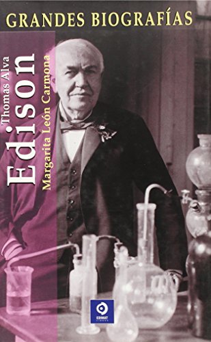 Thomas Alva Edison (Grandes Biografias/Great Biographies (Spanish))