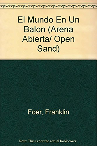 MUNDO EN UN BALON-DEBATE (ARENA ABIERTA)