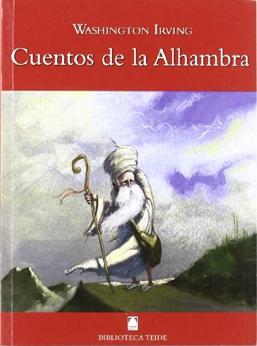 Biblioteca Teide 043 - Cuentos de la Alhambra -Washington Irving-