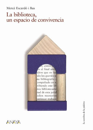 La biblioteca, un espacio de convivencia (Historia Y Literatura - La Sombra De La Palabra)