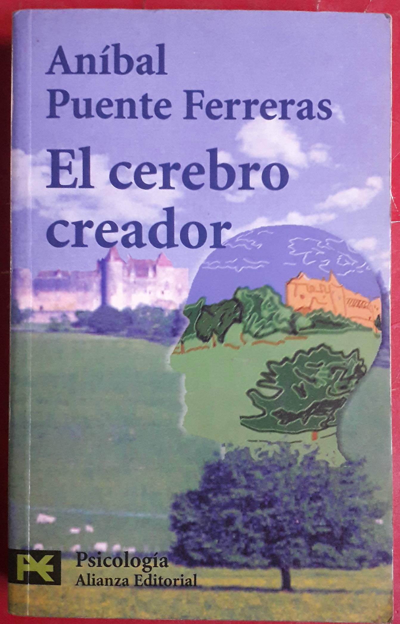 El cerebro creador: 3604 (El Libro De Bolsillo - Ciencias Sociales)