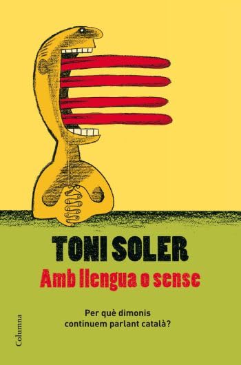 Amb llengua o sense (NO FICCIÓ COLUMNA)