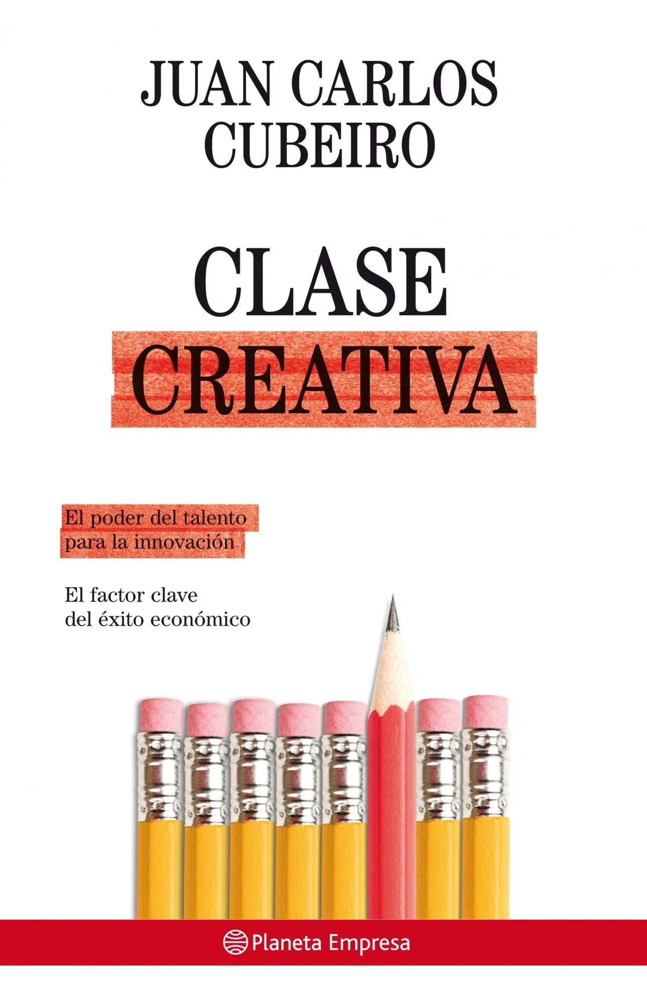 Clase creativa: 1 (Planeta Empresa)