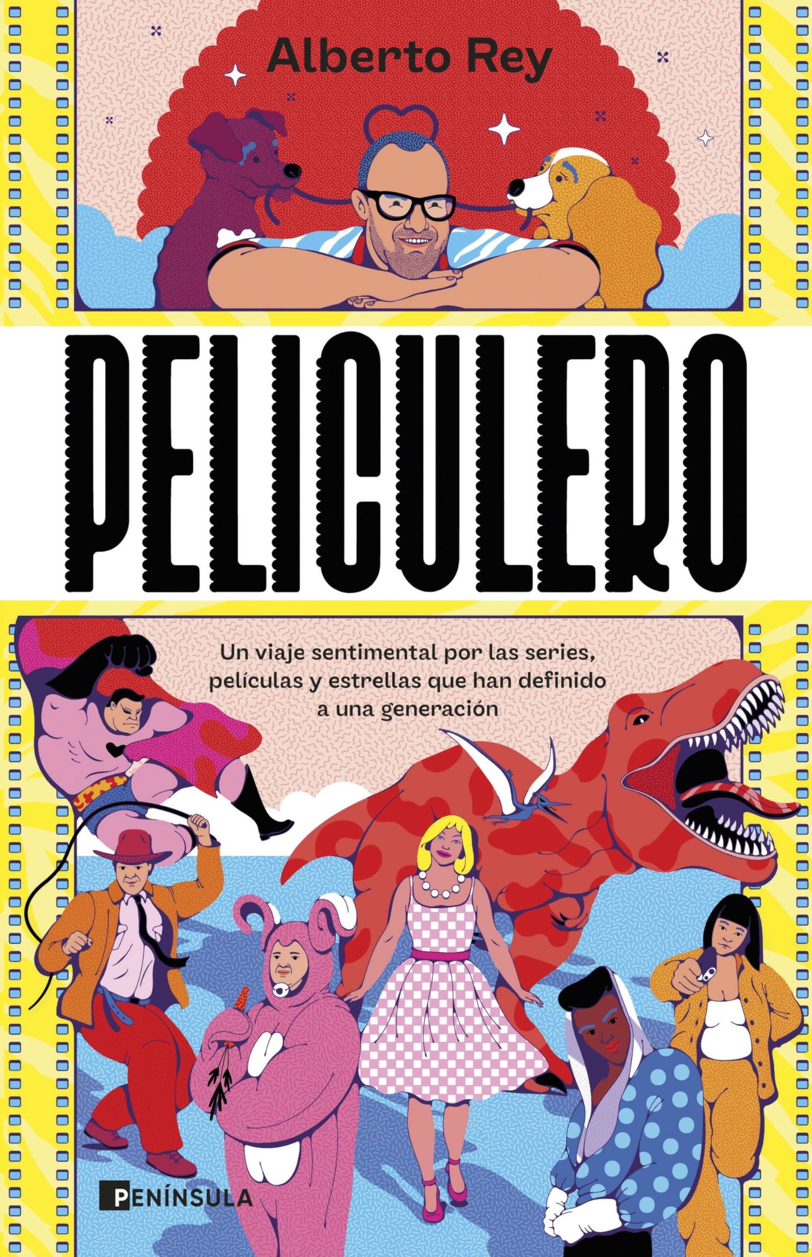 Peliculero: Un viaje sentimental por las series, películas y estrellas que han definido a una generación (CULTURA)
