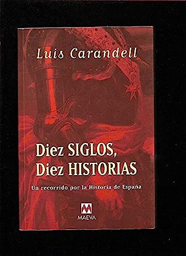 Diez siglos, diez historias