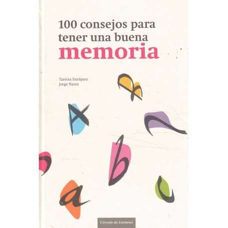 100 Consejos Para Tener Una Buena Memoria