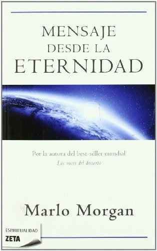 MENSAJE DESDE LA ETERNIDAD