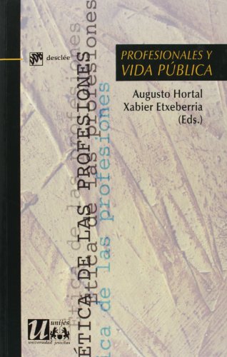 Profesionales y vida pública (Ética de las profesiones)