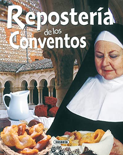 Reposteria De Los Conventos(Rincon Del Paladar) (El rincon del paladar)