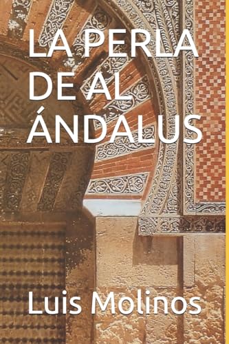 Perla De Al Andalus,La