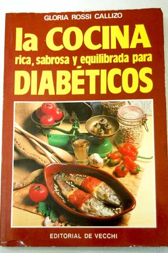 Cocina rica y sabrosa para diabeticos