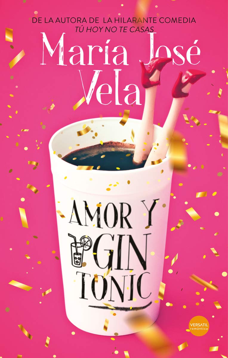 Amor y gin tonic (Romántica)