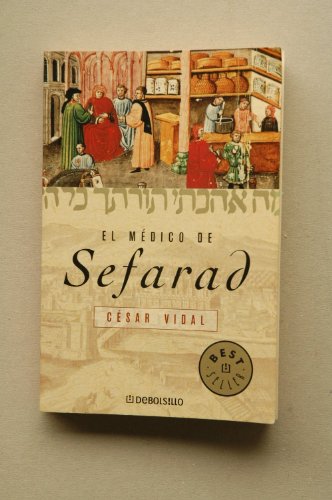 El médico de Sefarad: 562 (Best Seller)