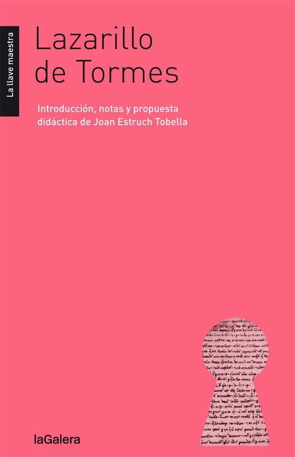 Lazarillo de Tormes: 41 (La llave maestra)
