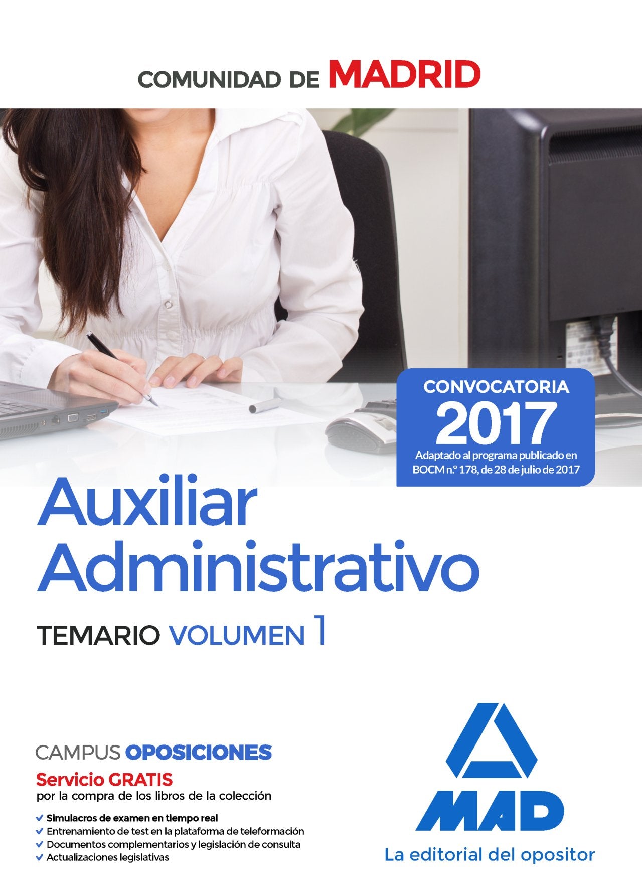 Auxiliar Administrativo de la Comunidad de Madrid. Temario Volumen 1