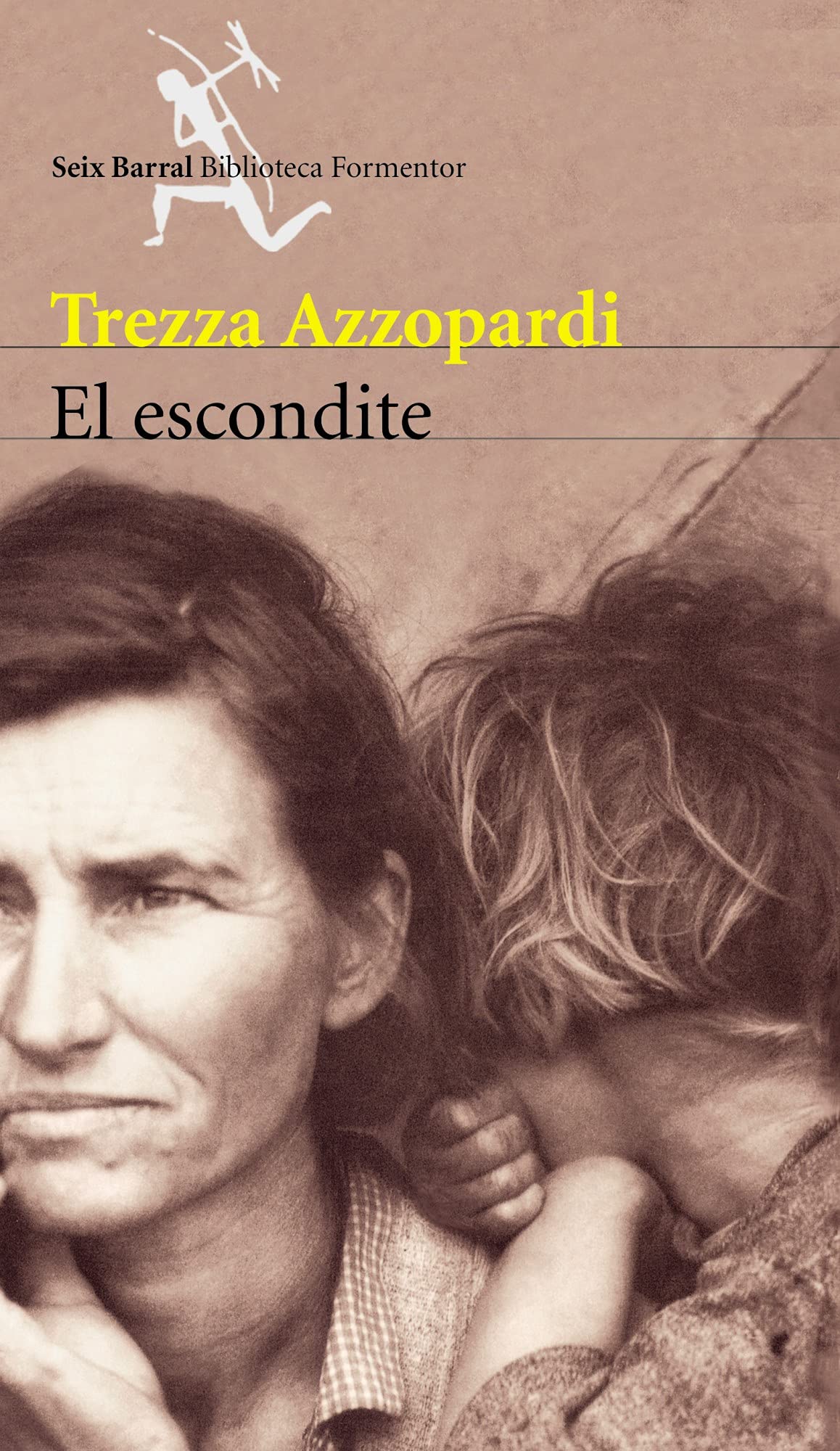 El escondite (Biblioteca Formentor)
