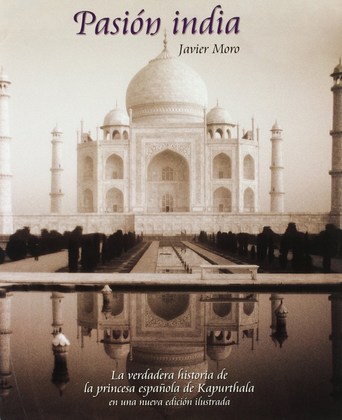 Pasión india.: La verdadera historia de la princesa española de Kapurthala: 1 (Plawerg)