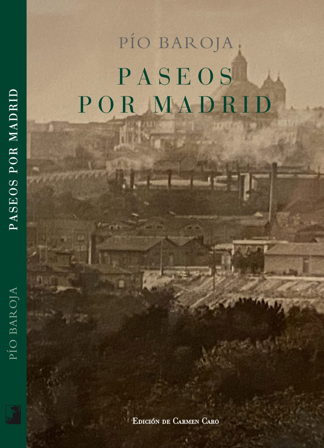 Paseos por Madrid (ESCRITOS INDEDITOS)