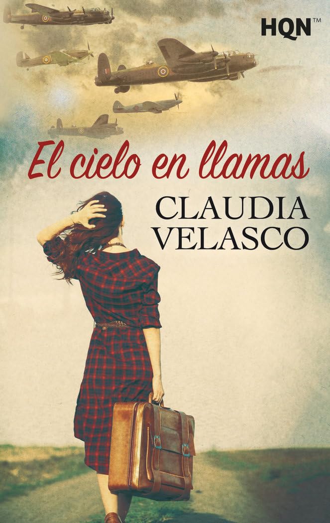 El Cielo En Llamas: 224 (HQN)