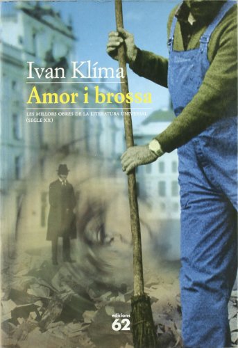 Amor i brossa (MOLU s.XX - Les Millors Obres)
