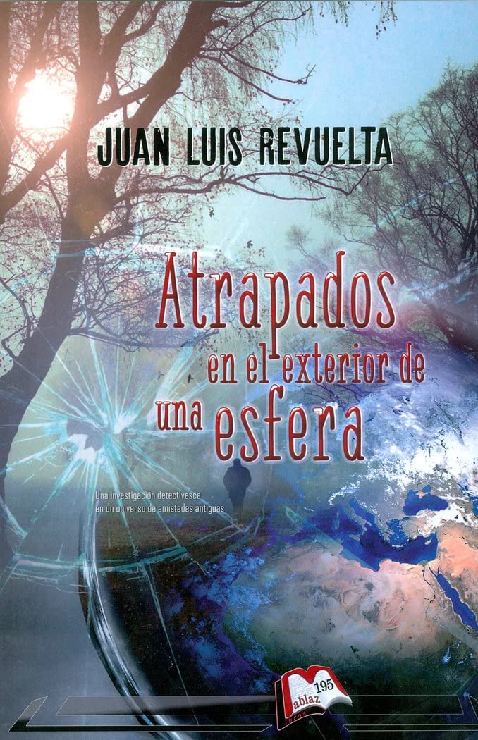 Atrapados en el exterior de una esfera (Libros Mablaz)