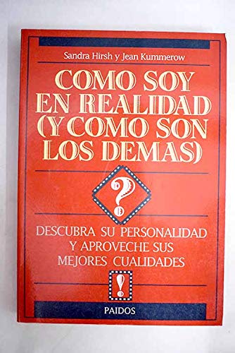 Como soy en realidad (y como son los demas)