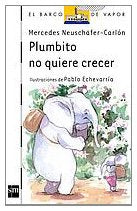 Plumbito no quiere crecer: 88 (El Barco de Vapor Blanca)