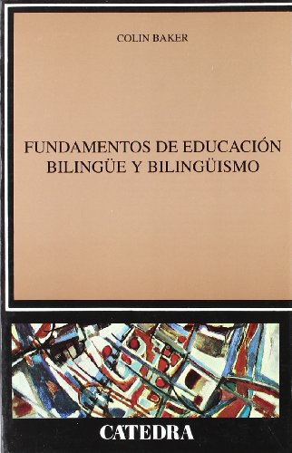 Fundamentos de educación bilingüe y bilingüismo (Lingüística)