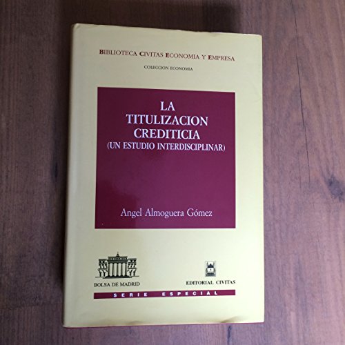 La titulacion crediticia : (un estudio interdisciplinar)