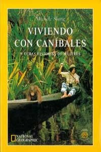 Viviendo con canibales