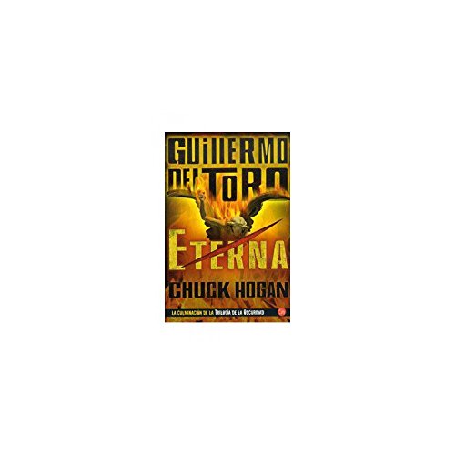 Eterna (Trilogía de la oscuridad 3) (Colección Narrativa)