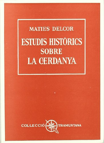 Estudis Historics Sobre La Cerdanya