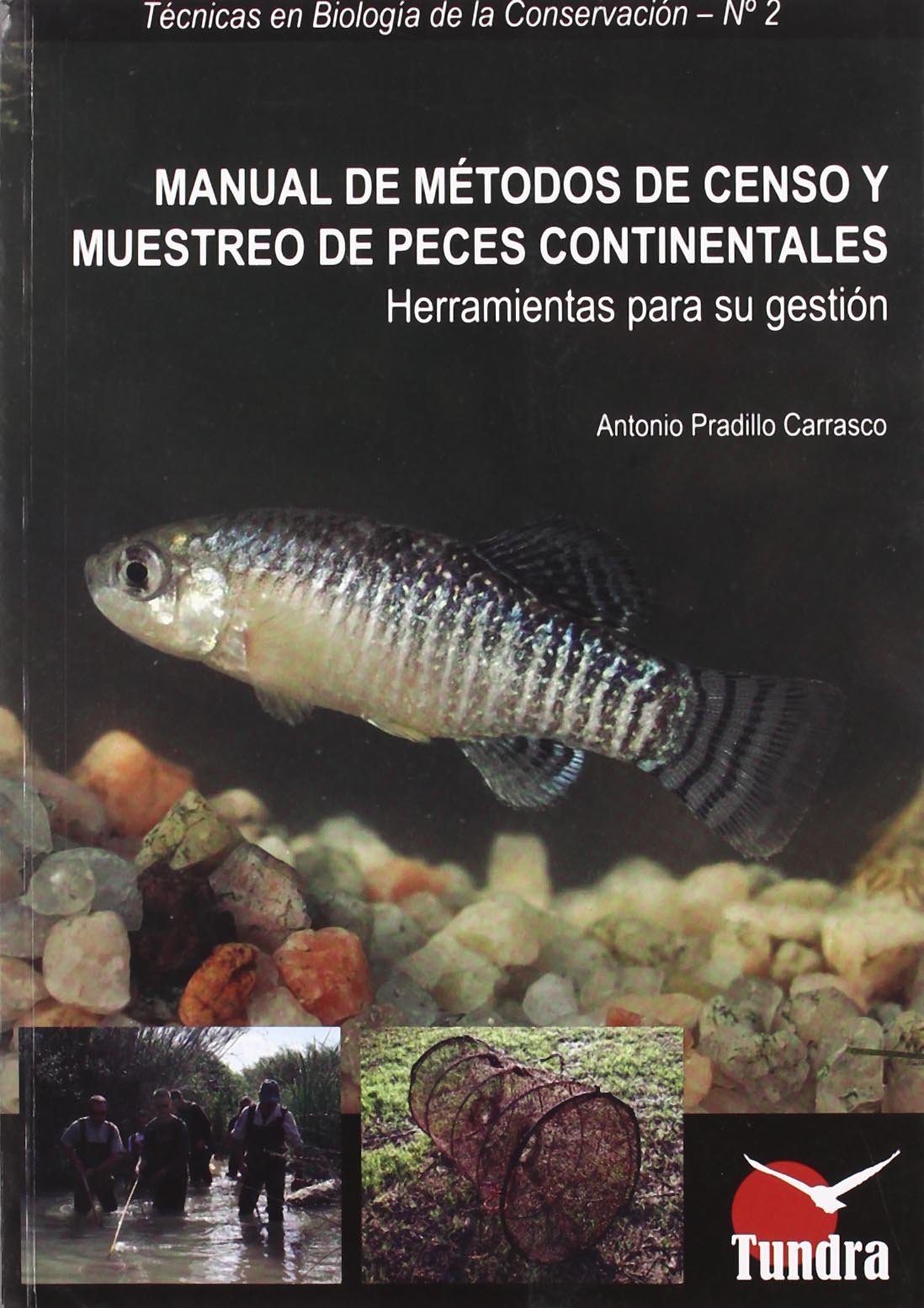 MANUAL DE METODOS DE CENSO Y MUESTREO PECES CONTINENTALES (PECES ESTUDIO)