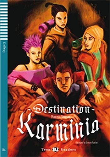 Destination Karminia. Con espansione online (Teen readers): Destination: Karminia + downloadable audio
