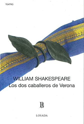 Dos Caballeros De Verona, Los -678- (Biblioteca Clasica Y Contemporanea)