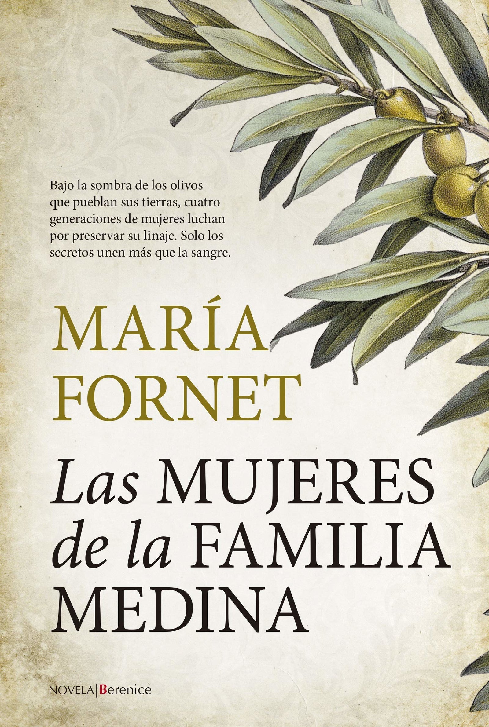 Las Mujeres De La Familia Medina (Novela)