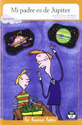 MI PADRE ES DE JUPITER LBL 10A?OS SERIE NARANJA (LA BUENA LETRA 10A?OS SERIE NARANJA)