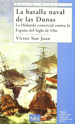 La batalla naval de las Dunas